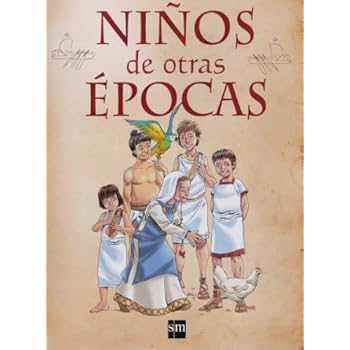 Niños de otras épocas (Enciclopedias) Niños de otras épocas (Enciclopedias)