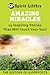 Amazing Miracles: 15 Inspiring Stories That Will Touch Your Soul