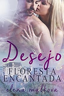 Livro Desejo na Floresta Encantada