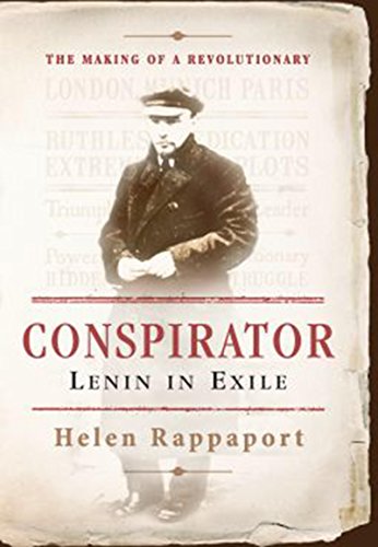 Conspirator: Lenin in Exile by [Rappaport, Helen]