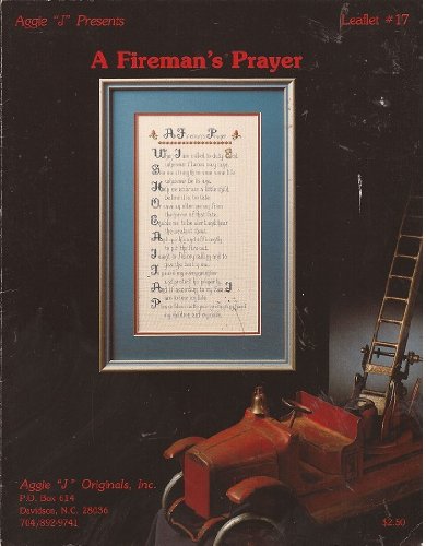 A Fireman's Prayer Cross Stitch by Unknown (Paperback)