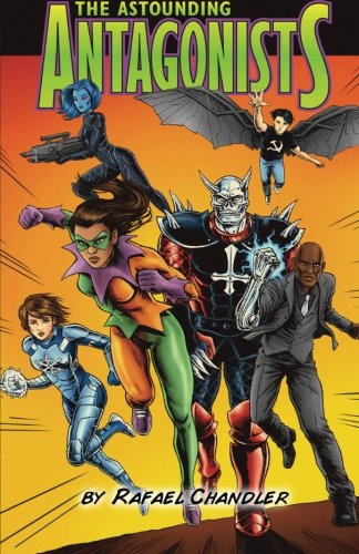 The Astounding Antagonists