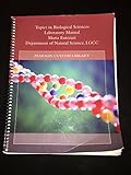 Spiral-bound Topics in Biological Sciences Laboratory Manual Lagcc Book