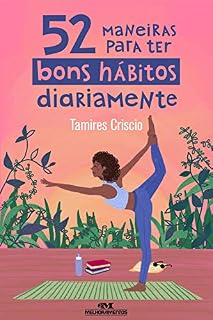 Livro 52 maneiras para ter bons hábitos diariamente