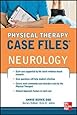 Physical Therapy Case Files Neurological Rehabilitation