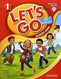 Let's Go 1 Student Book  with Audio CD: Language Level: Beginning to High Intermediate.  Interest Level: Grades K-6.  Approx. Reading Level: K-4