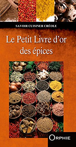 Le  petit livre d'or des épices