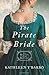 The Pirate Bride: Daughters of the Mayflower - Book 2 by Kathleen Y'Barbo