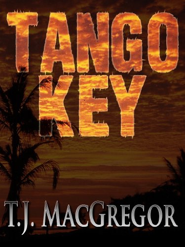 Tango Key (Tango Key Mysteries Book 1)