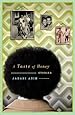 A Taste of Honey: Stories