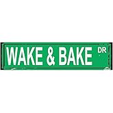 Wake and Bake DR Metal Tin Sign Weed Marijuana Funny Vintage Street Signs Wall Art Decor for Home Farmhouse Bar Cafe Garage Indoor Outdoor Gift Green 16 x 4 Inch