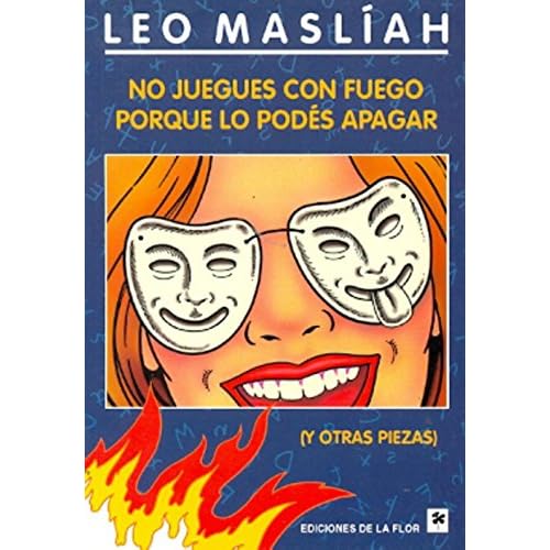 No juegues con fuego porque lo podes apagar / Do not play with fire because you can blow out No juegues con fuego porque lo podes apagar / Do not play with fire because you can blow out