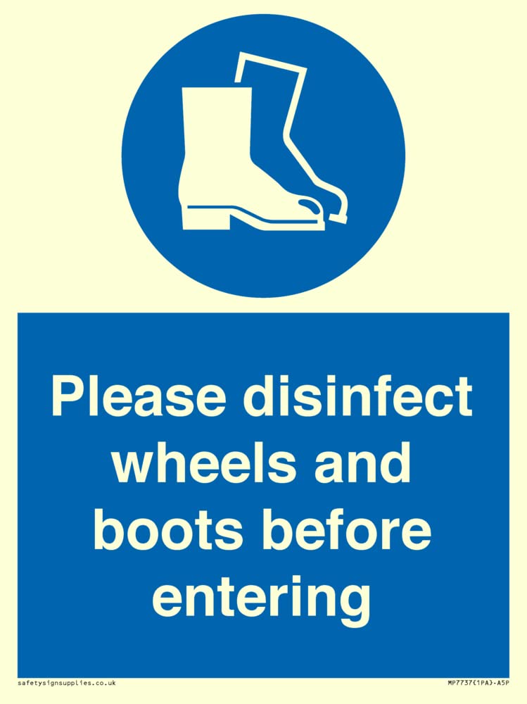 Please disinfect wheels and boots before entering Sign - 150x200mm - A5P