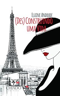 Livro (Des)construindo uma Vida