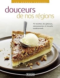 Douceurs de nos régions