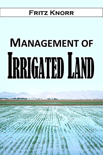 [BEST] Management of Irrigated Land (1915)<br />D.O.C