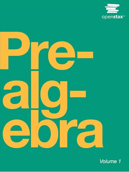 Amazon.com: Prealgebra by OpenStax (paperback version, Bu0026W 