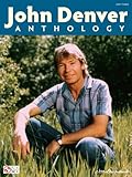 John Denver Anthology Songbook