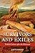 Survivors and Exiles: Yiddish Culture after the Holocaust by Jan Schwarz