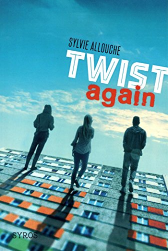 Twist again