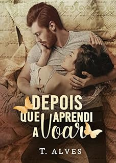 Livro Depois que aprendi a voar