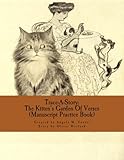 Trace-A-Story: The Kitten's Garden Of Verses (Manuscript Practice Book) by Angela M Foster, Oliver Herford