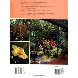 Landscaping with Tropical Plants: Design Ideas, Creative Garden Plans, Cold-Climate Solutions