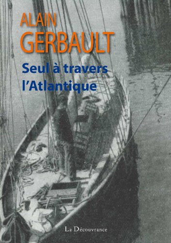 Seul à travers l'Atlantique by (Paperback)