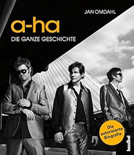 A Ha Effekte Die Geschichte Einer Leidenschaft Für Popmusik - 