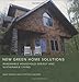 New Green Home Solutions: Renewable Household Energy and Sustainable Living by 