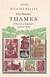 Front cover for the book The Historic Thames by Hilaire Belloc