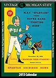 Michigan State Spartans 2015 Vintage Football Calendar by