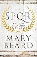 SPQR: A History of Ancient Rome