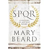 SPQR: A History of Ancient Rome