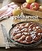 An Apple Harvest: Recipes and Orchard Lore [A Cookbook]