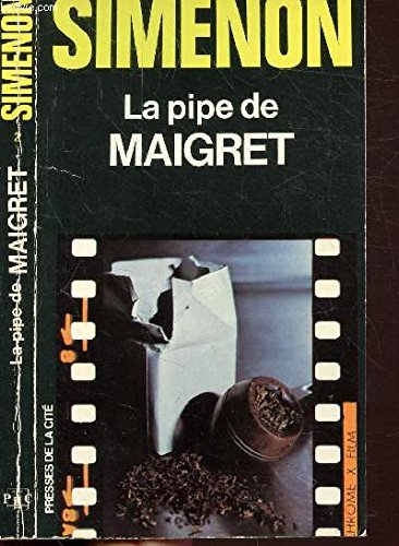 La pipe de Maigret by Simenon Georges (Paperback)