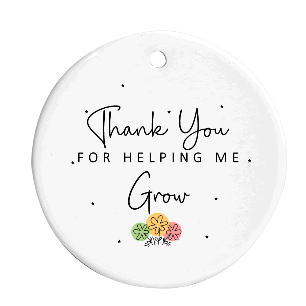 Thank You For Helping Me Grow Ceramic Round Hanging Ornament Decoration Sign