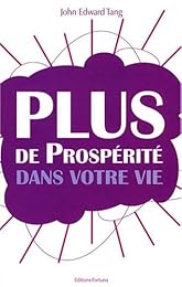 Plus de prospérité dans votre vie