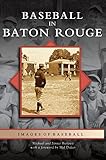 Baseball in Baton Rouge by 