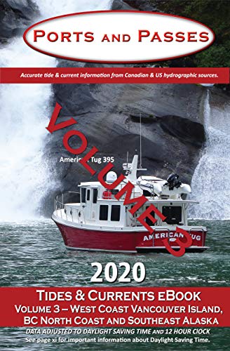 Amazon Com Ports And Passes 2020 Tides Currents Ebook Volume 3