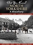 "Did You Know? North Yorkshire A Miscellany" av Julia Skinner