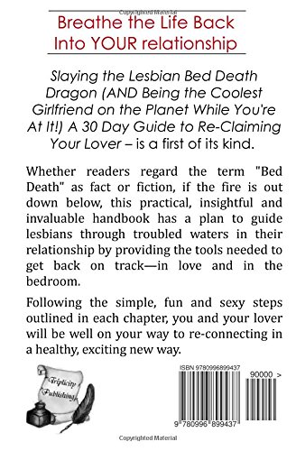 Slaying The Lesbian Bed Death Dragon The 30 Day Guide To Re - 