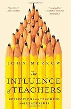 The Influence of Teachers: Reflections on Teaching and Leadership