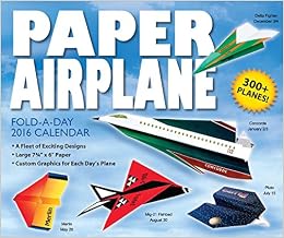 Paper Airplane Fold-A-Day 2016 Day-To-Day Calendar (9781449466688)