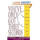 You Ve Got Only Three Seconds How To Make The Right