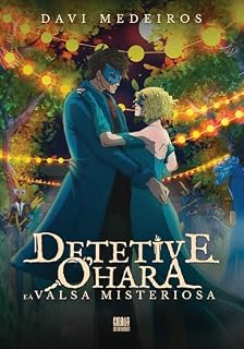 Livro Detetive O'Hara e a Valsa Misteriosa