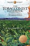 The Tobacconist Handbook: The Essential Guide to Cigars & Pipes The Tobacconist Handbook: The Essential Guide to Cigars & Pipes