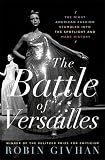 Image de The Battle of Versailles: The Night American Fashion Stumbled into the Spotlight and Made History