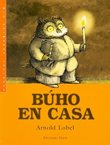 Búho en casa (Primeras lecturas) (Spanish Edition) (Spanish) Paperback – November 1, 2001