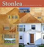 Stonlea: A Timeworn Gilded Age Survivor Transformed by 